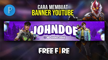 Cara Membuat Banner YouTube Free Fire di Hp Android | PIXELLAB TUTORIAL #20
