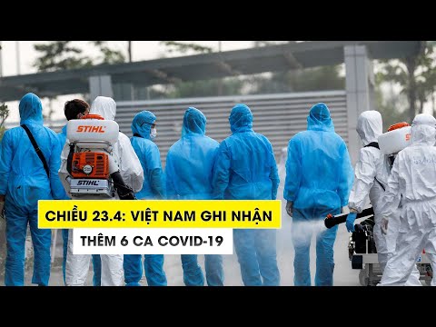 Video Chiều 23.4: Thêm 6 ca Covid-19 tại TP.HCM, Đà Nẵng,... - youtube