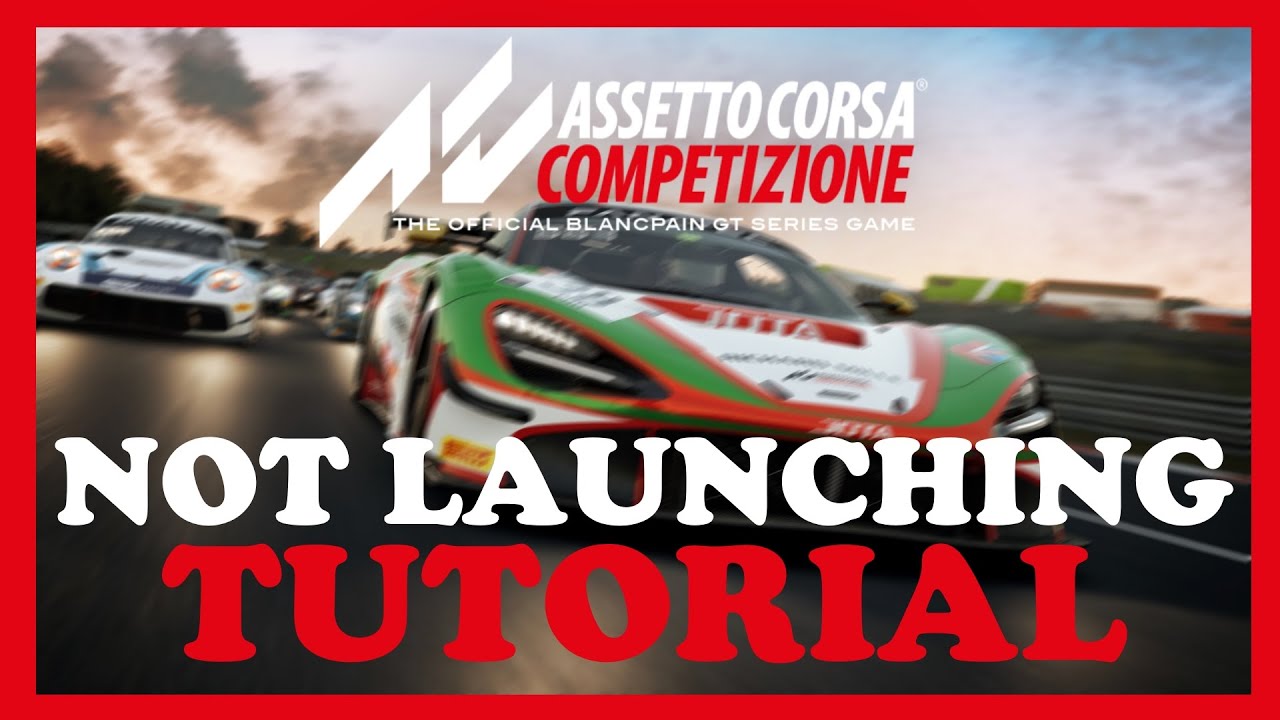 Assetto Corsa – Fix Not Launching – Complete Tutorial 2023 - YouTube