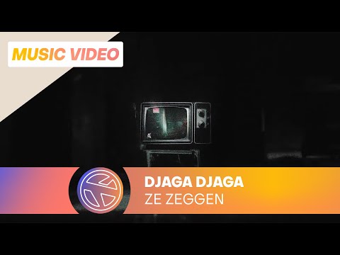 Djaga Djaga - Ze Zeggen (Prod. Esko)