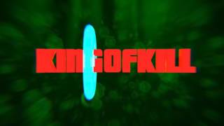 Intro Für Kingofkill