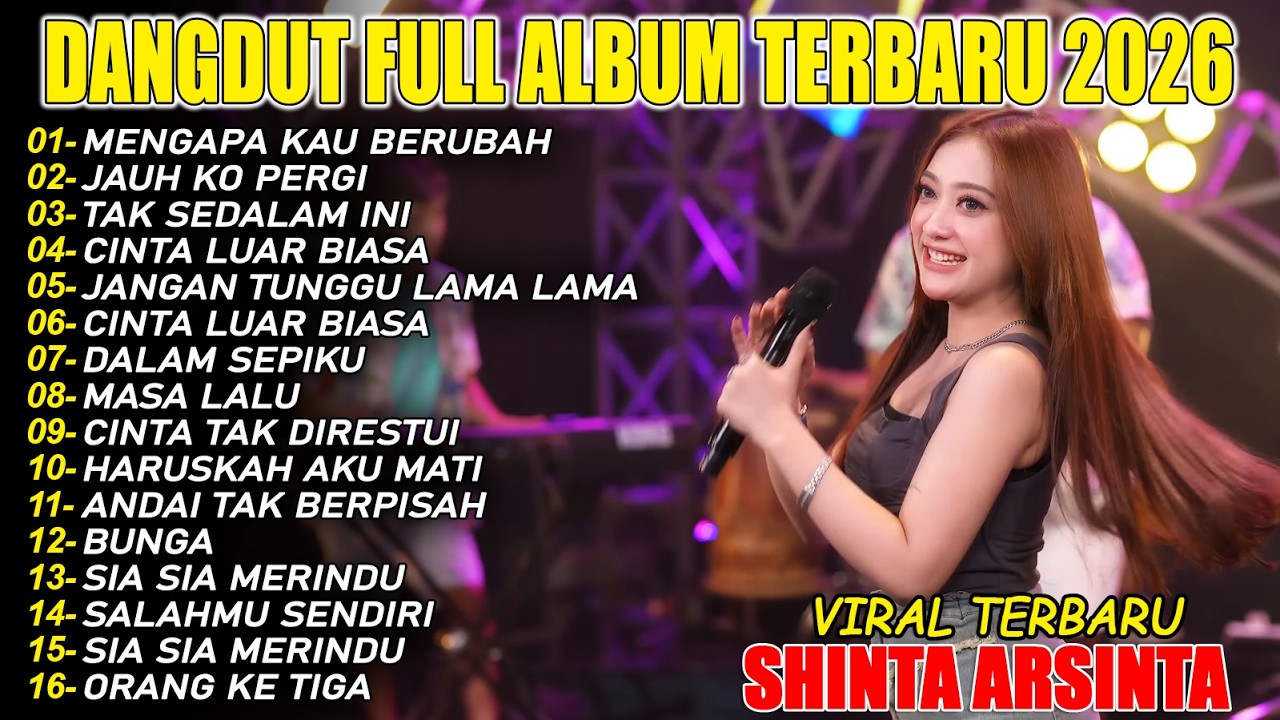 MENGAPA KAU BERUBAH, JAUH KO PERGI DANGDUT FULL ALBUM TERBARU DANGDUT KOPLO VIRAL TERBARU