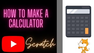 How to create a calculator on scratch.