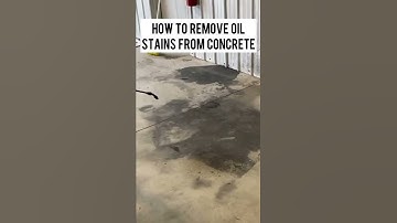 How To Remove Oil Stains From Concrete