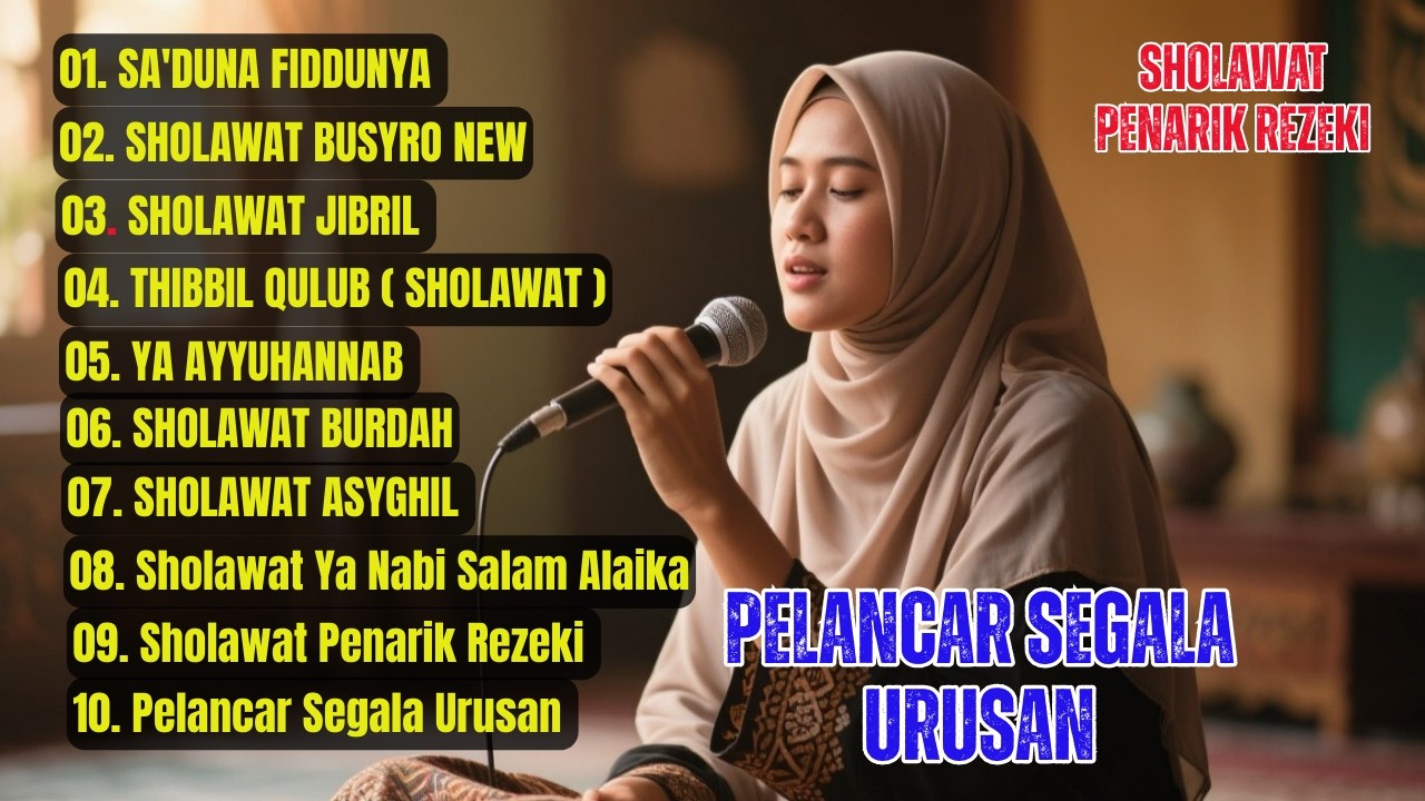KUMPULAN LAGU SHOLAWAT VIRAL 2026 | PERMUDAH SEGALA MASALAH PELANCAR REJEKI SOLAWAT JIBRIL