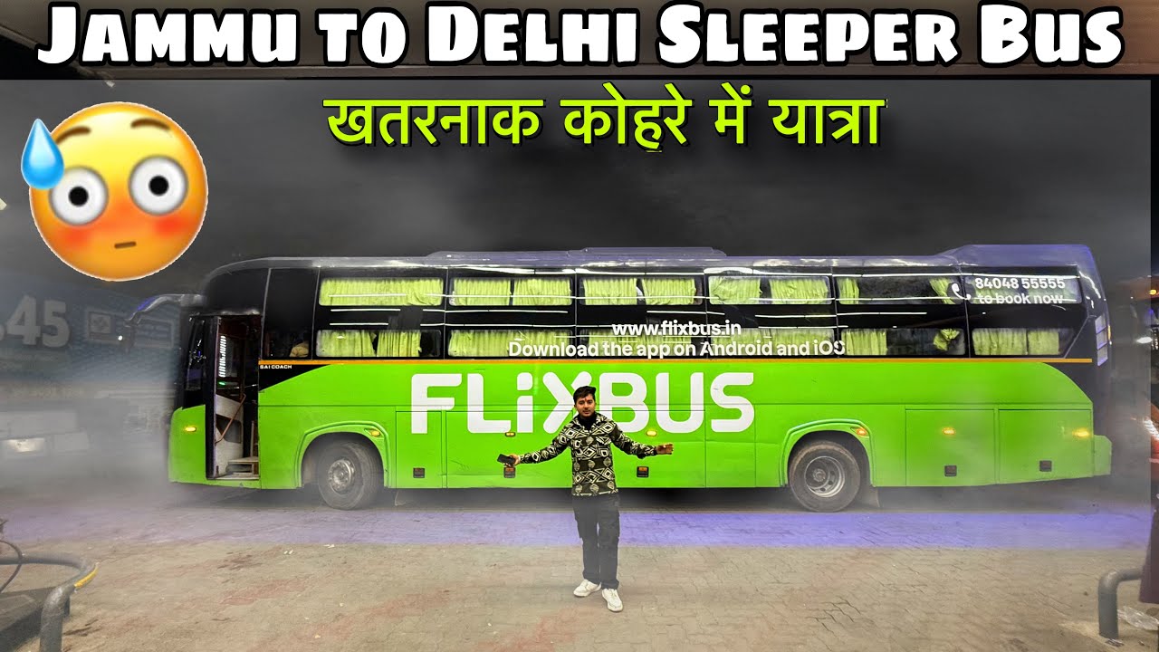 Omg Close Call 🥵Jammu to Delhi Travelling in Dense Fogg || Flix Bus ... ✈️