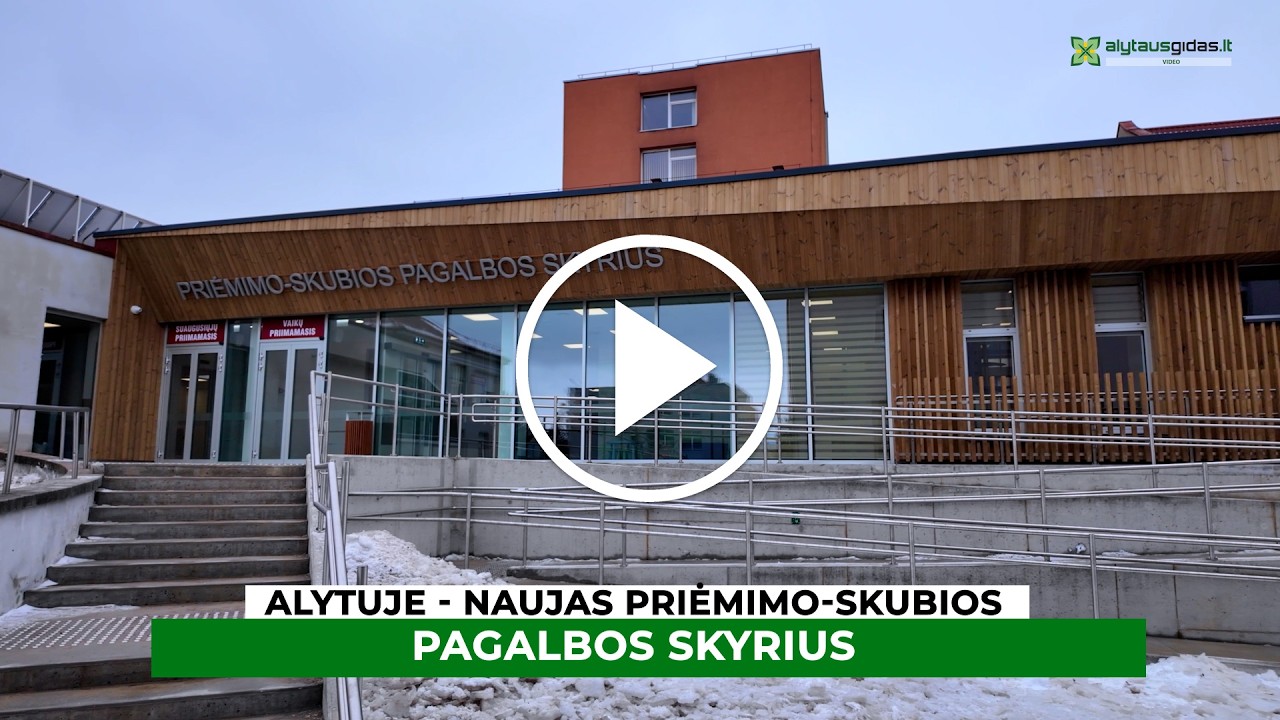 Alytuje – naujas Priėmimo-skubiosios pagalbos skyrius