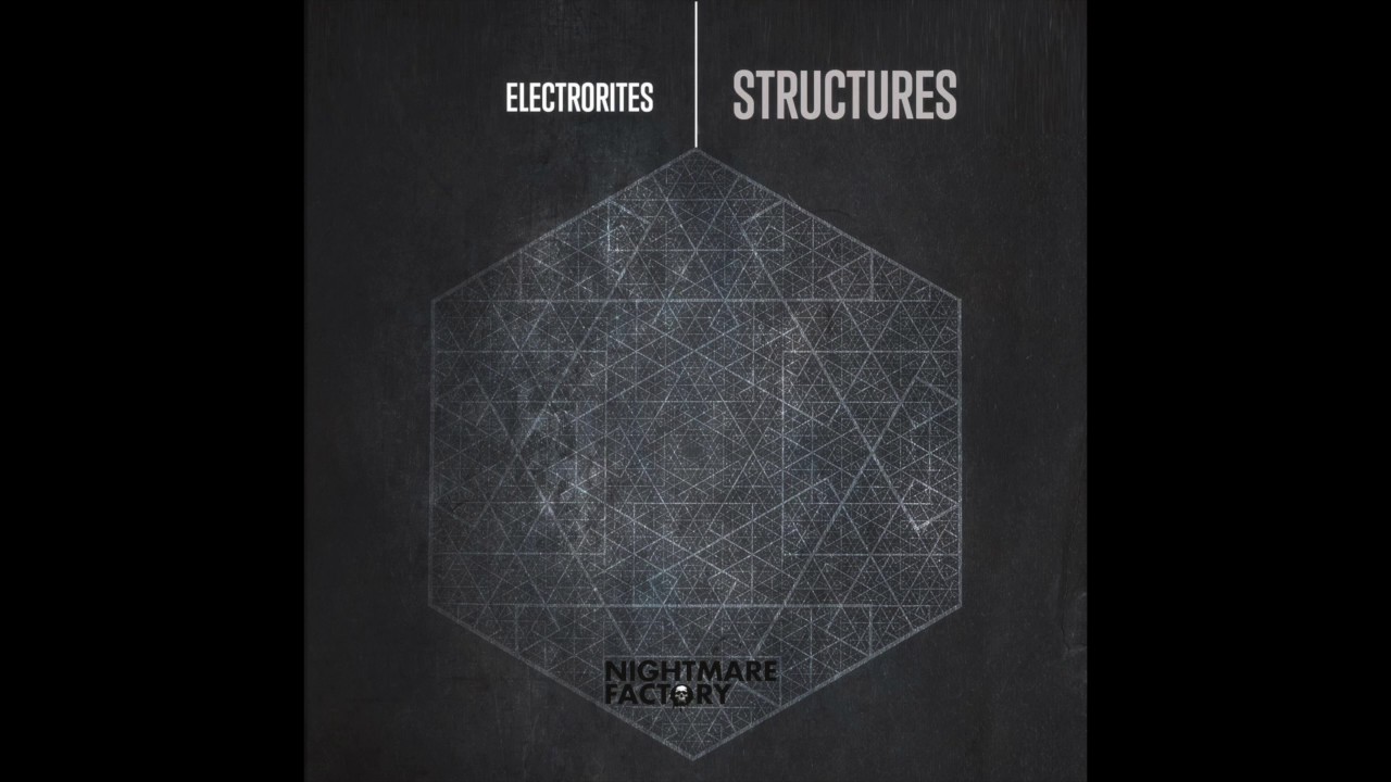 Watch Electrorites - Structure 00 (Original Mix) on YouTube Watch Electrorites - Structure 00 (Original Mix) on YouTube