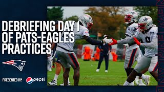 Inside Patriots-Eagles Joint Practice Day 1: Debriefing a 'valuable' practice