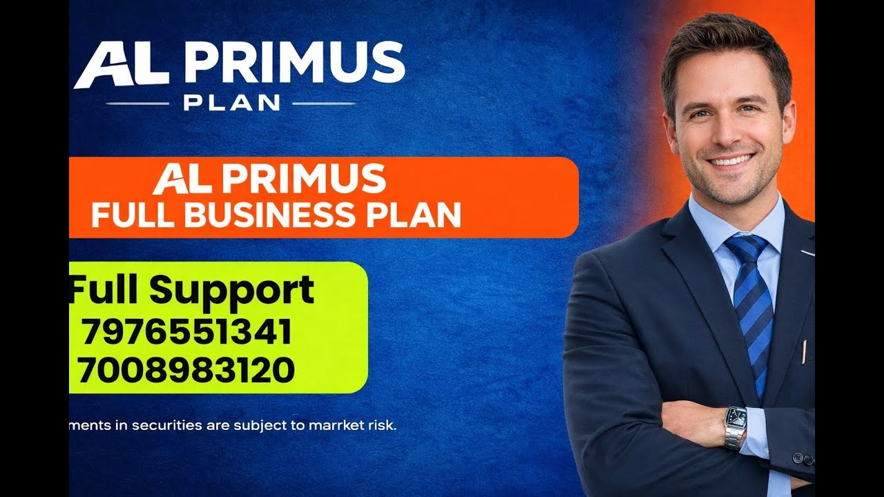 AL Primus Plan | AL Primus Business Plan Details | Full Support - 7976551341, 7008983120