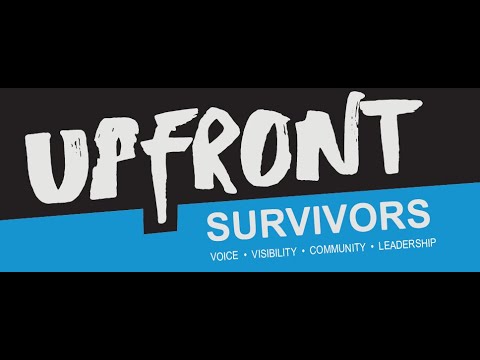 UpFront Survivors - adult survivors of child sexual abuse (CSA ...