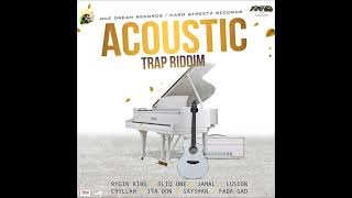 Acoustic Trap Riddim - Mix (DJ King Justice)