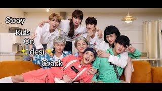 Stray Kids On Desi Crack