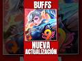 BUFF'S DE LA NUEVA ACTUALIZACIÓN #mlbb #mlbblatam #mobilelegends #mlbbespañol