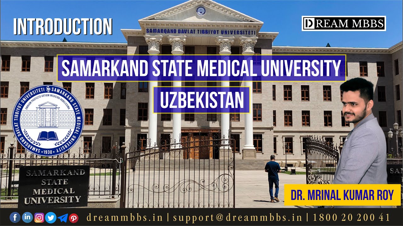 Samarkand State Medical University, Uzbekistan | Introduction | MBBS Abroad in 2022-23 | NMCApproved