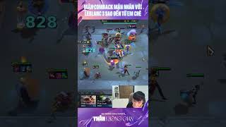 Em Chè Leblanc 3 sao comeback mãn nhãn 🔥#ĐTCLEsports  #ĐTCL  #TFT
