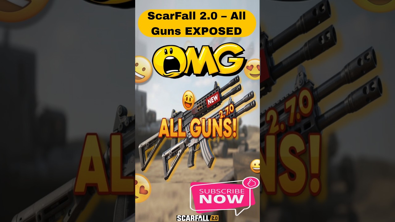 ScarFall 2.0 – All Guns EXPOSED! 