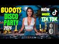 Nonstop Budots Remix 2026 💃 Best of TikTok Party Dance &amp; Disco Energy | Neon Budots