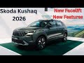 All New 2026 Skoda Kushaq Facelift With New Features | Many features Standard from Base variant ✅ ||