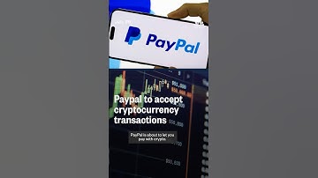 Paypal to accept cryptocurrency transactions