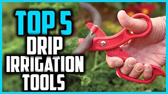 ✅ The 5 Best Drip Irrigation Tools in 2025