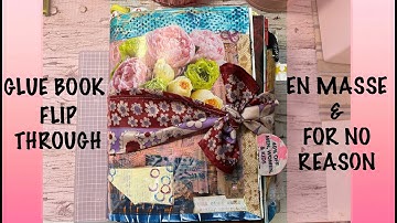 Completed En Masse Glue Book Flip Through | Book of Ideas
