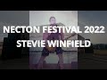 Necton Festival 2022 - Stevie Winfield - Live Performance