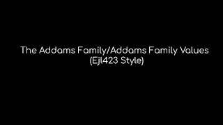 The Addams Family/Addams Family Values (EJL423 Style) Cast Video