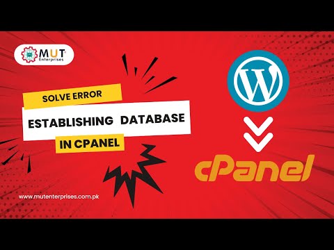 Error Establishing Database Connection in WordPress | WordPress Tutorial | MUT Enterprises
