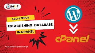 Error Establishing Database Connection in WordPress | WordPress Tutorial | MUT Enterprises