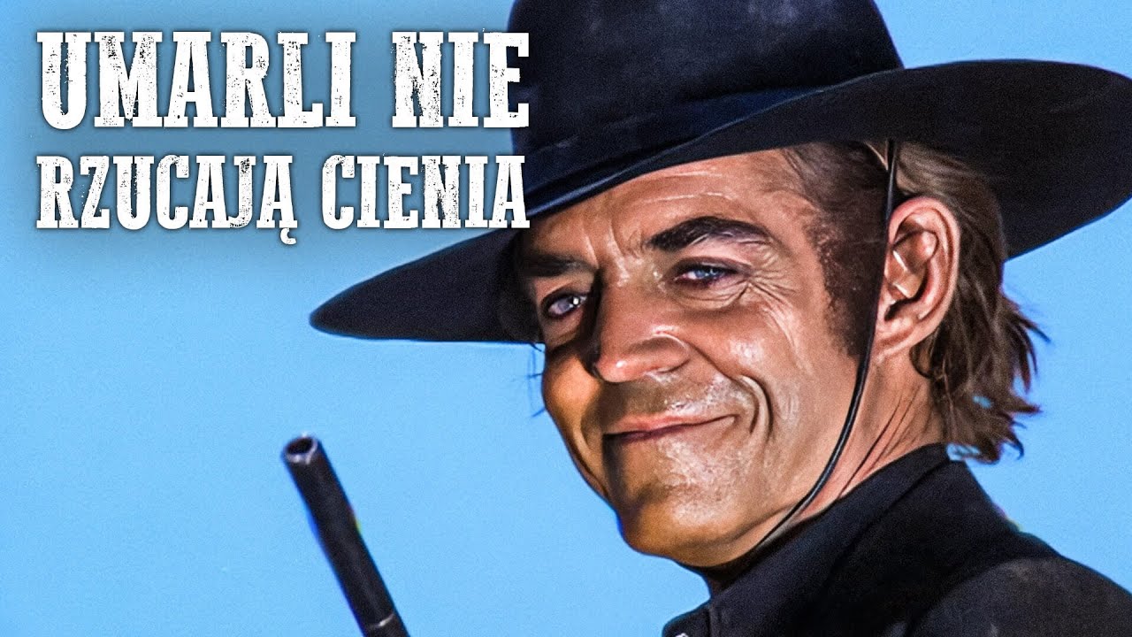 Umarli nie rzucają cienia | Jack Betts | Polski Lektor | Western