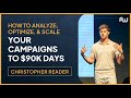 How to analyze optimize  scale your campaigns to 90k days  aw asia 2022