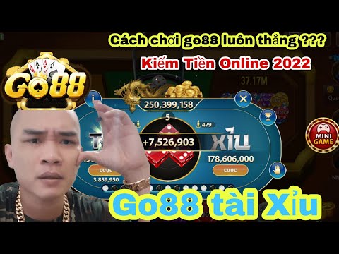 #1 Go88 có bịp không ae nhỉ ?? Và Cách Chơi Game Go88 Luôn Thắng Là NTN ?? Mới Nhất