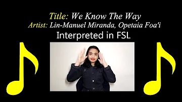 Songs In Sign Language: We Know The Way