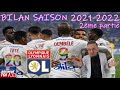 🌤BILAN OL 2021-2022🌤[PARTIE 2]🔴🔵 PAQUETÀ, DEMBELE, TOKO EKAMBI, LACAZETTE, BOSZ, AULAS ACTU OL