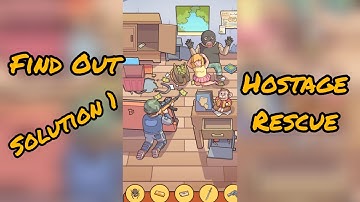 Kunci Jawaban Find Out - Selamatkan (cara 1) | Find Out - Hostage Rescue Walkthrough Solution 1