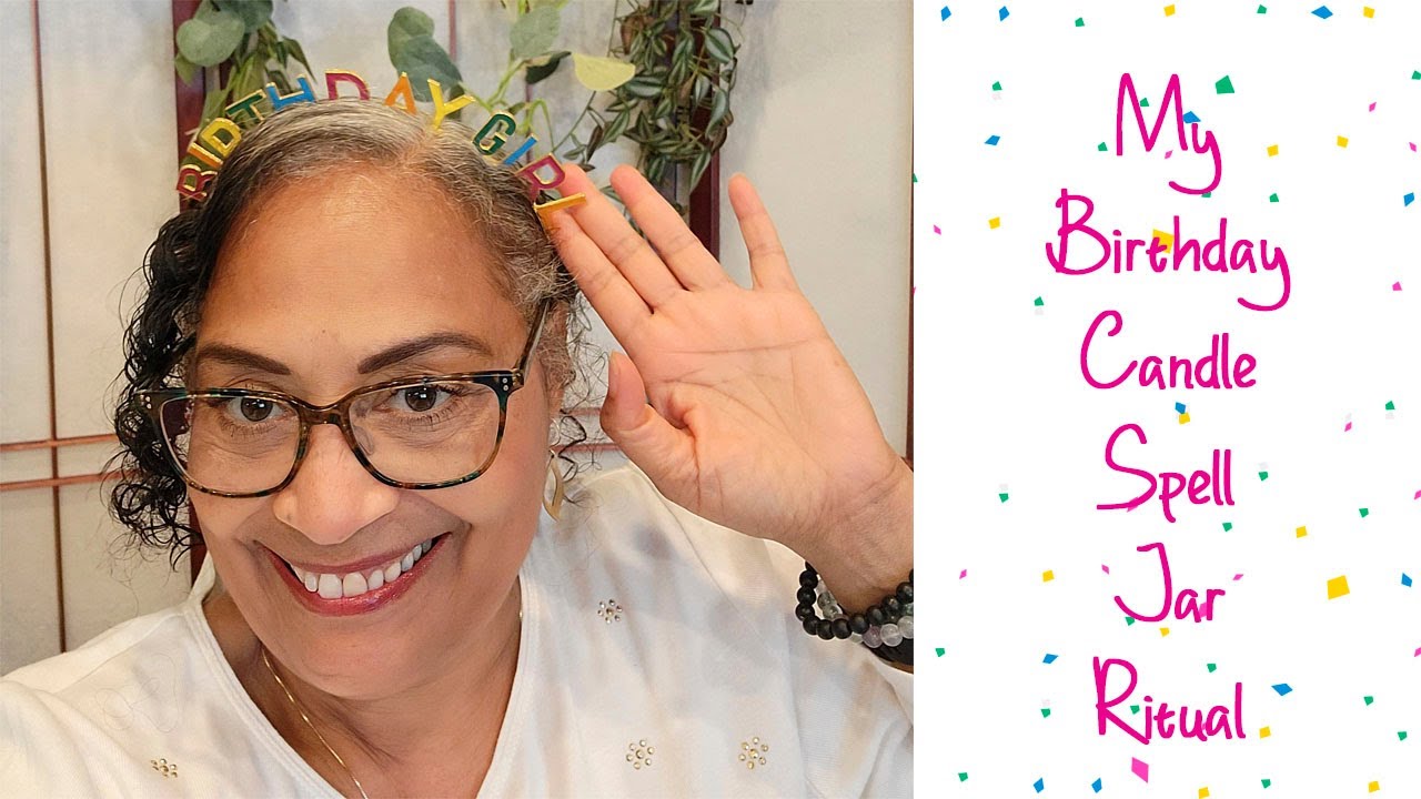 It's My Birthday Ritual -- Birthday Candle Spell Jar ~ Solar Return Chart ~ Personal Year Number