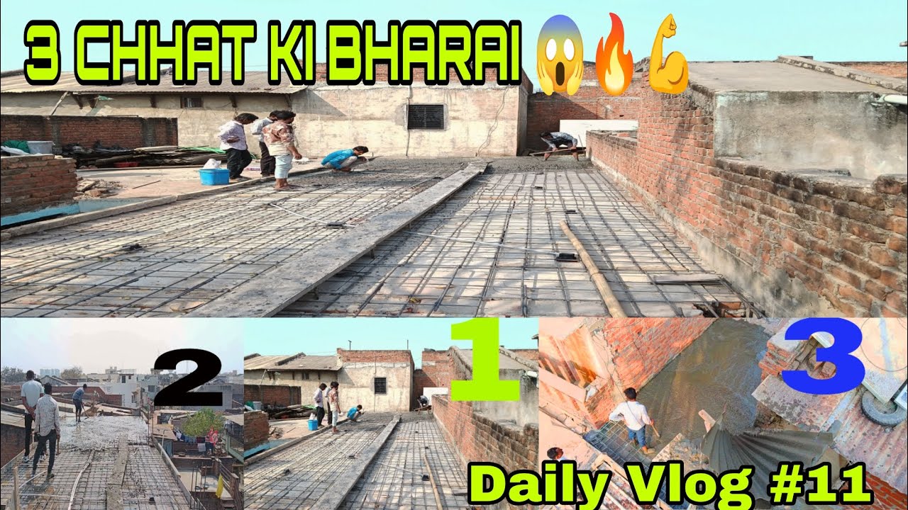 Ek Saath 3 Chhat Ki Bharai! 😱 | Heavy Workday Vlog #11#DailyVlog #ConstructionLife #hardworksahul 