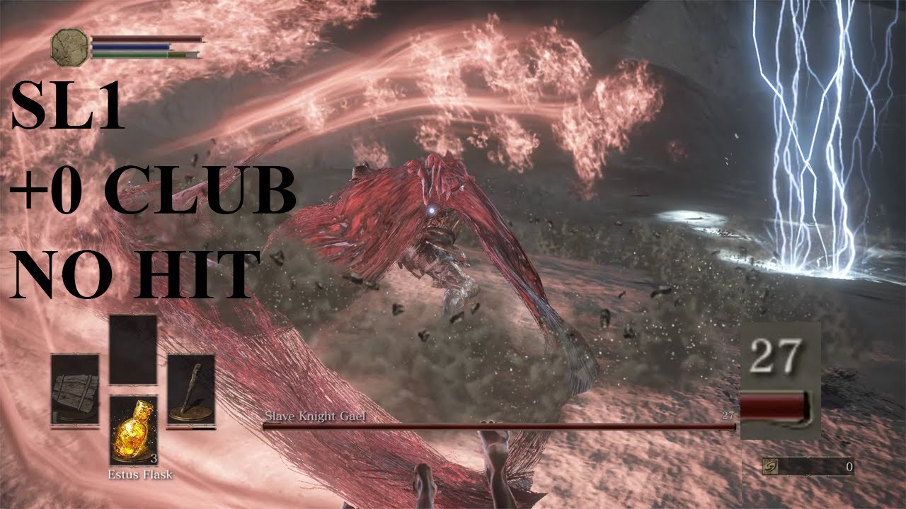 [WORLD FIRST] Slave Knight Gael Lvl1 +0 club only, No Hit [no items
