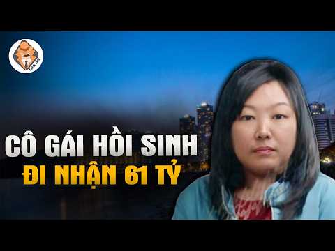 Cô Gái Hồi Sinh Đi Nhận 61 Tỷ - Màn Kịch Đoạt Phận Gây Chấn Động Hàn Quốc - Tra Án