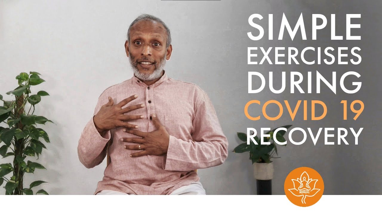 Simple exercises to recover from Covid -19 | Post covid lung exercises | Santhi Yoga