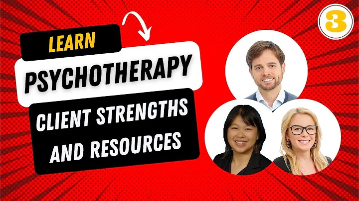 Learn Psychotherapy S1 | E3: Reflecting Client Strengths and Resources