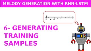 How to Create Melody Sequences to Train a Neural Netowrk