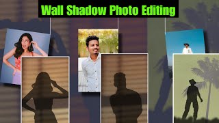 PICSART WALL SHADOW PHOTO EDITING TUTORIAL | PICSART PHOTO EDITING TUTORIAL FOR CREATING WALL SHADOW