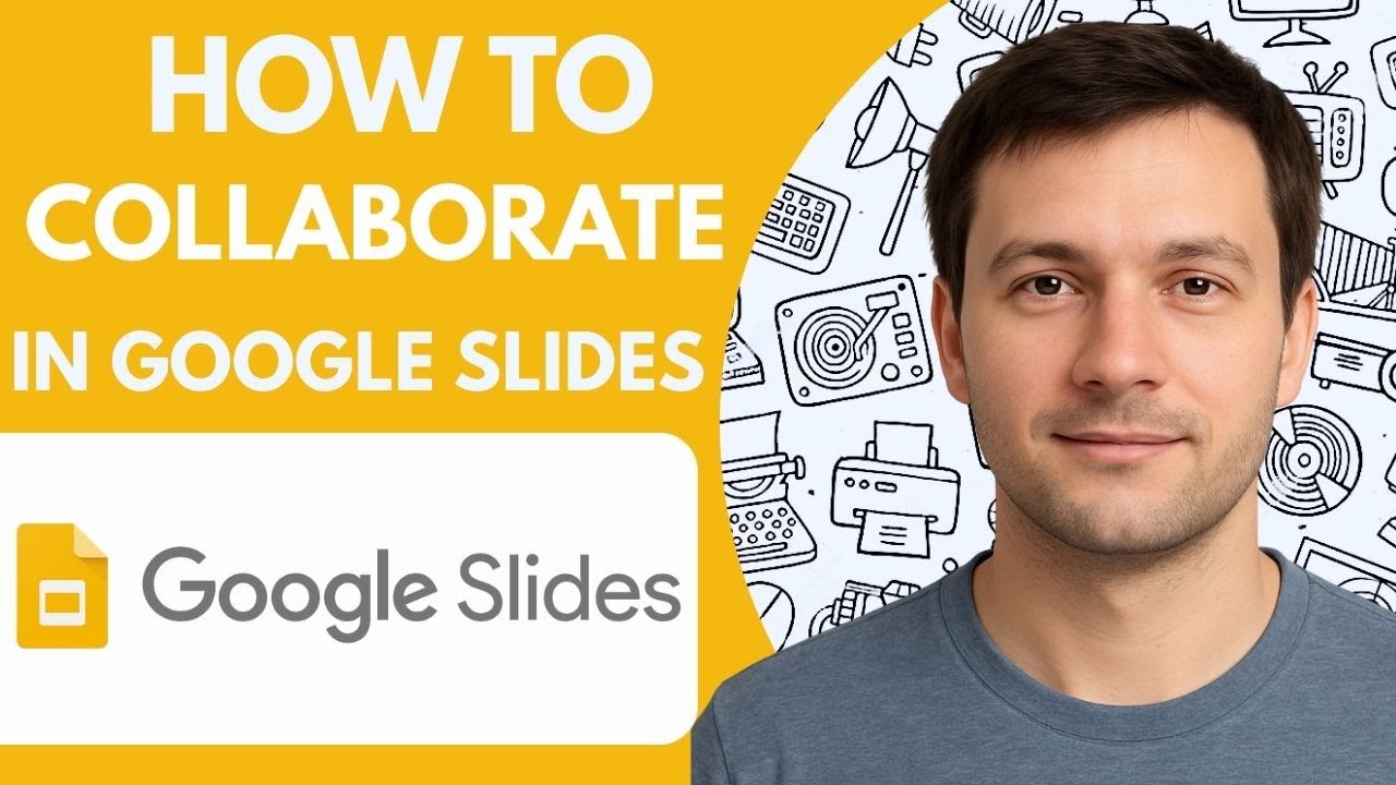 How to Collaborate in Google Slides Full Guide 2026 Step by Step