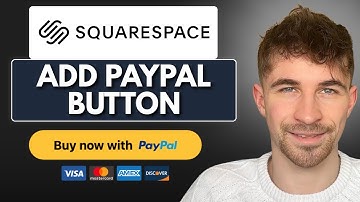 How to Add a PayPal Button to Squarespace (2025)
