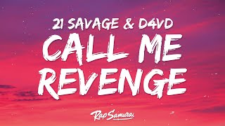 21 Savage & d4vd - Call Me Revenge (Lyrics)