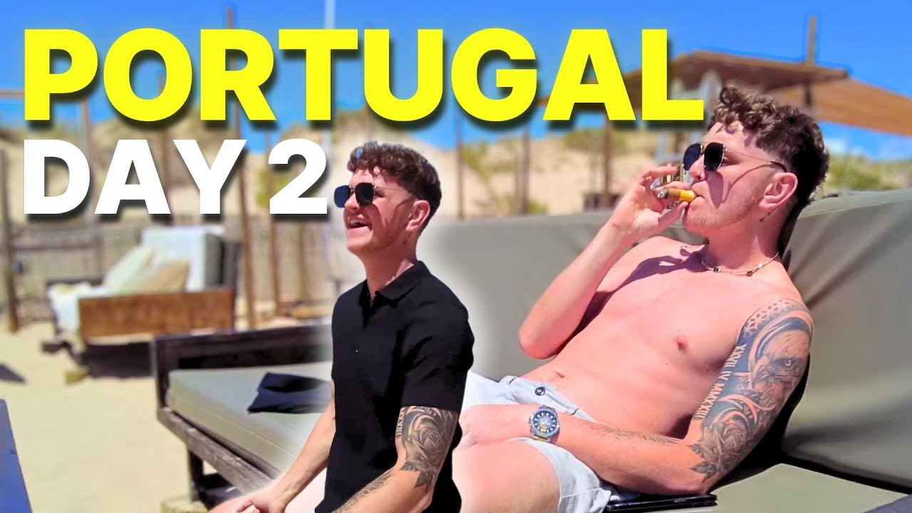 PORTUGAL DAY 2 (beach clubs & cubano's) - DONT MISS THIS ONE