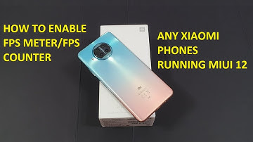 How To Enable FPS Meter On Xiaomi Phones Running MIUI 12. No Root. Easy! Feat. Xiaomi Mi 10T Lite