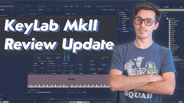 Arturia Keylab MkII: Review Update // Final Thoughts